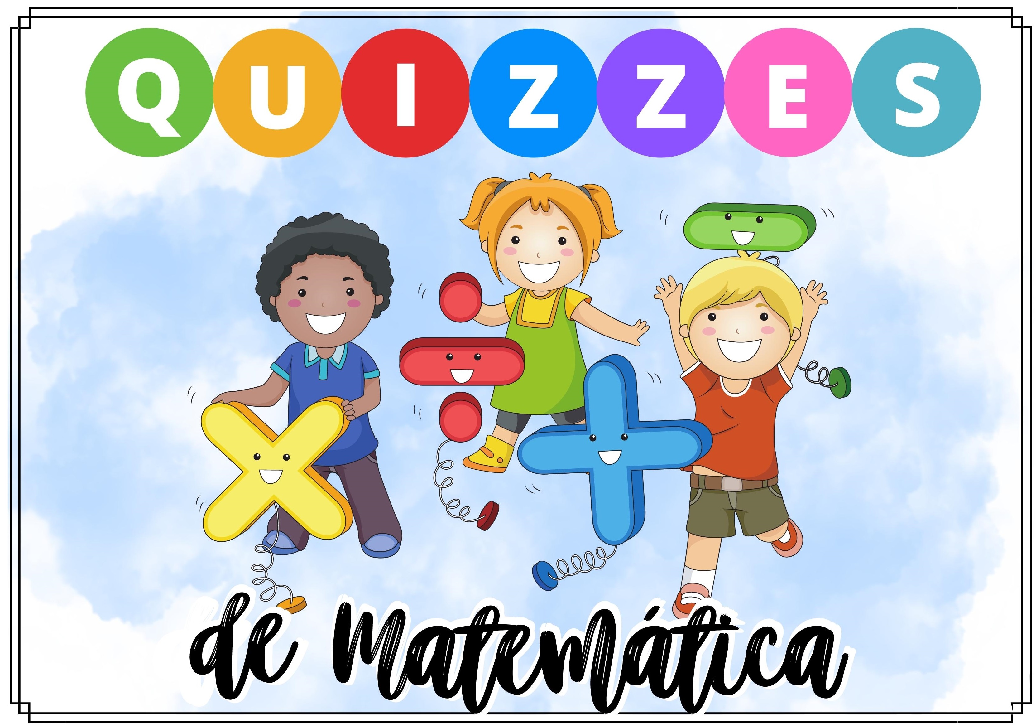 Quizzes de Matemática para o 2º ano e 3º ano